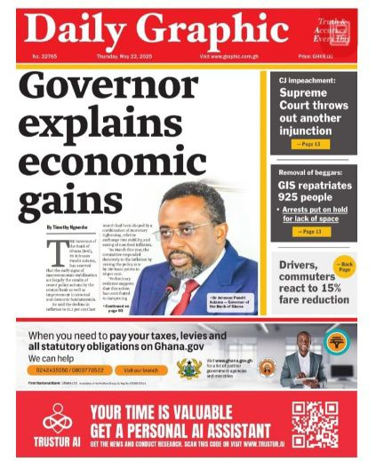 Today’s Front pages: Thursday, May 22,2025 - Nsemkeka
