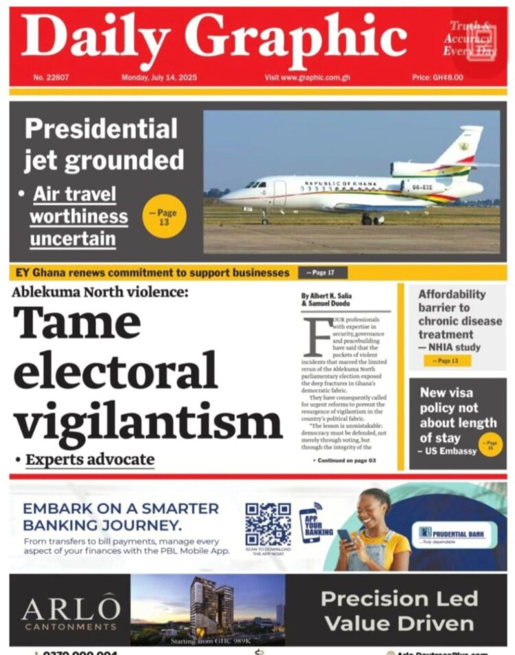 Today’s Front pages: Monday, July 14, 2025 - Nsemkeka